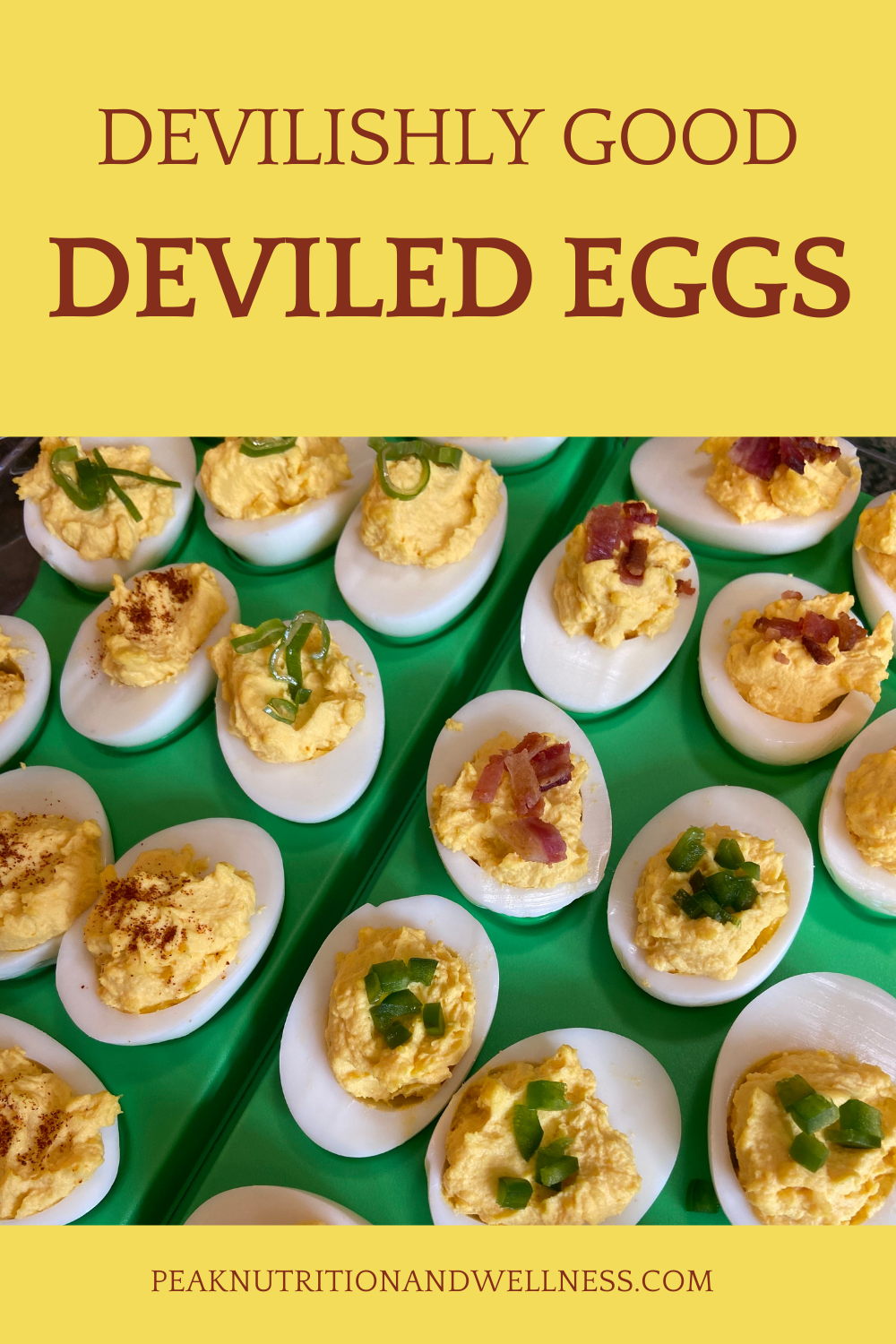 Devilishly Good Deviled Eggs Peak Nutrition And Wellness