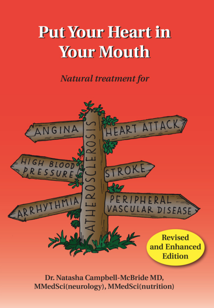 The Monday Mention: Put Your Heart in Your Mouth by Dr. Natasha Campbell-McBride